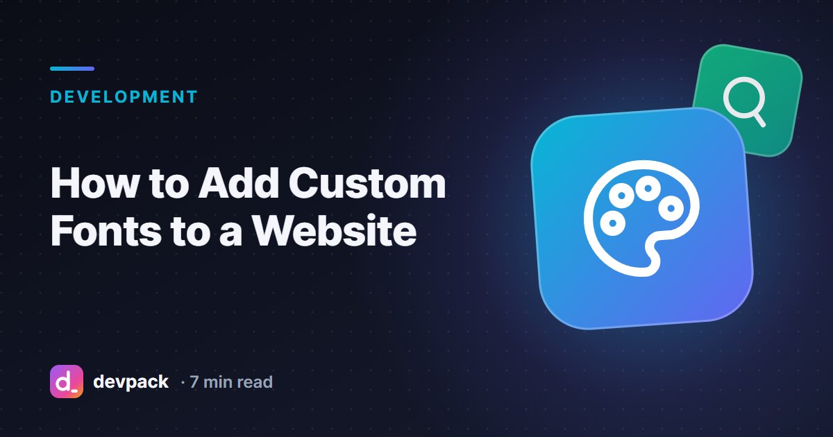 How to Add Custom Fonts to a Website